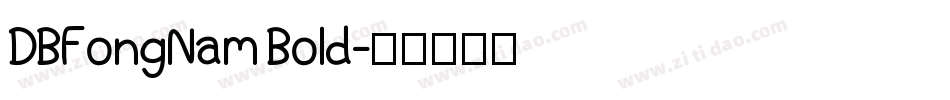 DBFongNam Bold字体转换